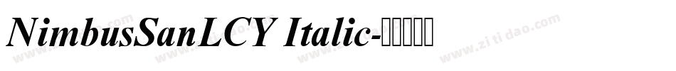 NimbusSanLCY Italic字体转换